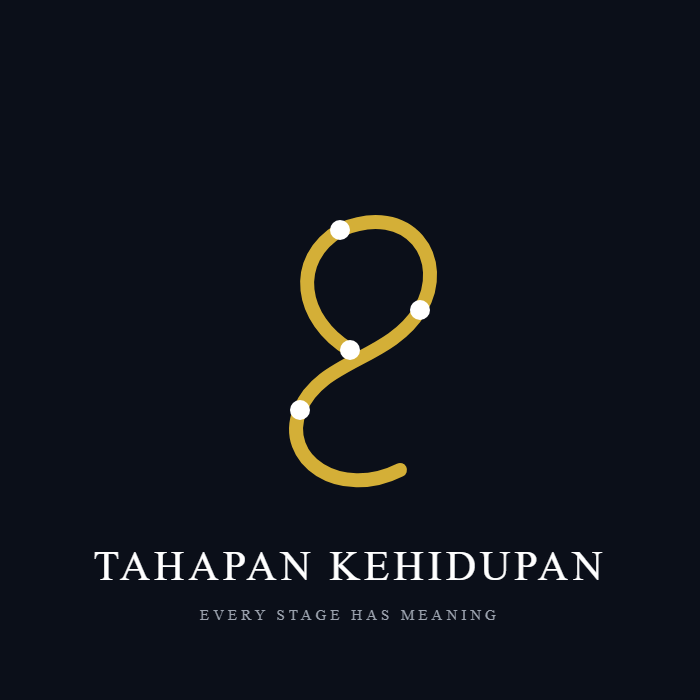 Tahapan Kehidupan
